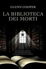 Glenn Cooper - La biblioteca