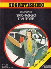 Spionaggio D'Autore - Garfield - Mondadori - 1° edizione - Segretissimo - 1976