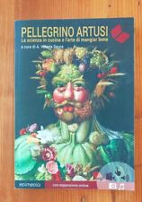 Libro La scienza in cucina e l'arte di mangiare bene - Pellegrino Artusi