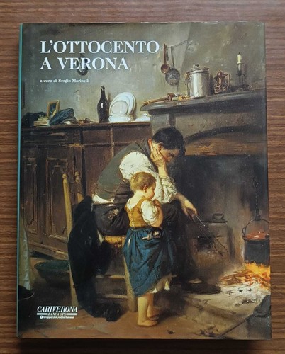 Ottocento verona sergio - l'ottocento,