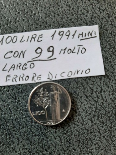 100 lire mini rara - 1991-, con