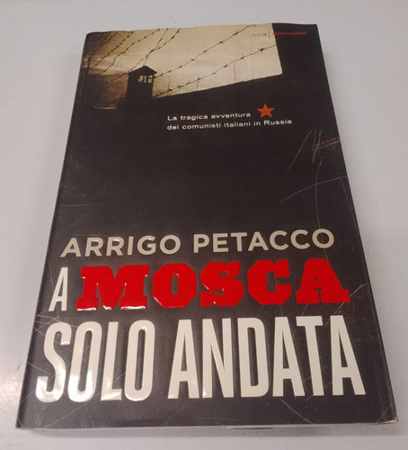 Petacco arrigo mosca - arrigo, a