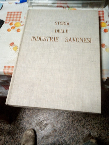 Storia delle industrie - delle,