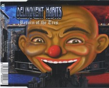 Delinquent Habits - Return Of