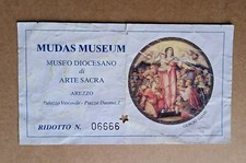 Biglietto Ingresso Mudas Museum.  Museo Diocesano di Arte sacra Arezzo. Ticket