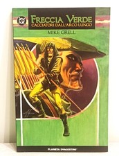 FRECCIA VERDE: CACCIATORI