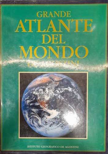 Grande atlante del mondo - del, de