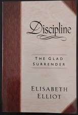 Discipline: The Glad Surrender