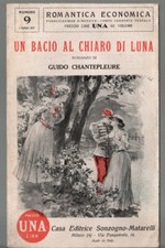 Romantica economica 9: Un bacio al chiaro di luna - G. Chantepleure
