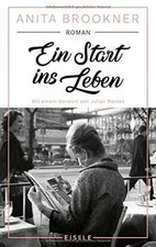 Ein Start ins Leben: Roman von