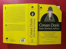 Conan DOYLE - TUTTO SHERLOCK