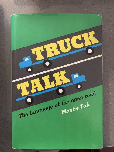 Truck talk montie tak - truck,
