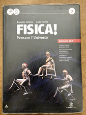 Fisica! Pensare all'Universo - volume 3 - Le Monnier
