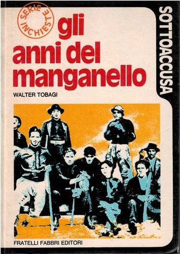 Gli anni del manganello - ,