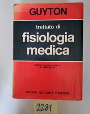 Guyton Trattato di fisiologia medica ALCUNE PARTI SEGNATE    1002281