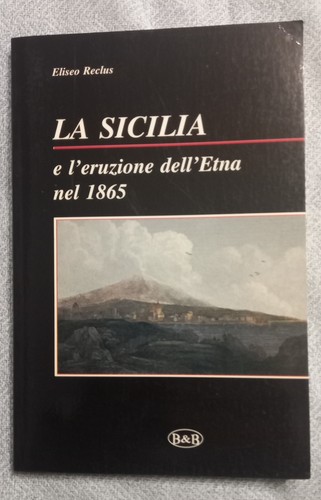 Eliseo reclus la sicilia e - ,