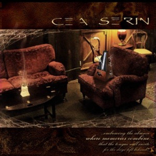 Cea serin where memories - -,