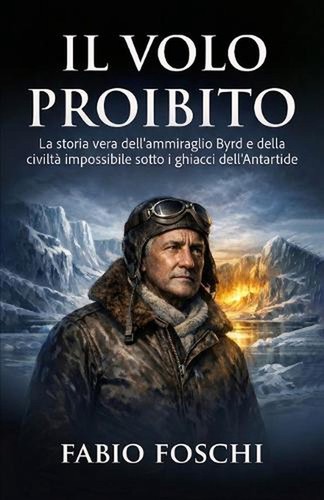 Volo proibito la storia - il,