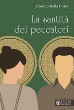 La santità dei peccatori -