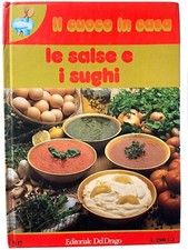 Le salse e i sughi - Il cuoco
