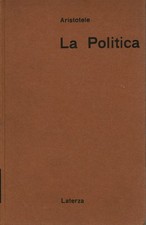 La Politica - Aristotele (Editori Laterza) [1966]