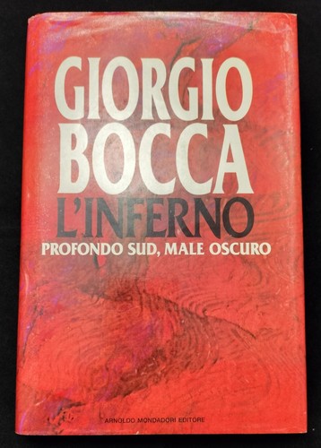 Giorgio bocca l inferno - bocca, l'inferno