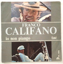 Franco Califano - Io non piango ( 7" ) - NM/M-
