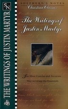 The Writings of Justin Martyr