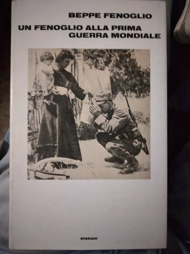 Fenoglio alla prima guerra - un,