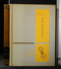 I QUINDICI. COME FUNZIONANO LE COSE. Vol. 8. I libri del come e del perchè.