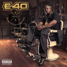 E-40 Sharp On All 4 Corners