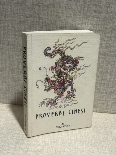 Proverbi cinesi acquaviva - proverbi,