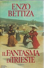"Il fantasma di Trieste" di