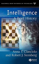 Intelligence: A Brief History