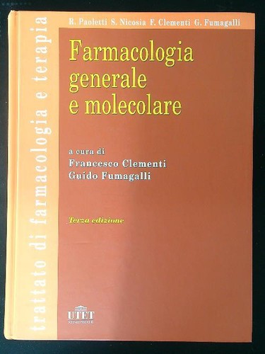 Farmacologia generale - farmacologia,