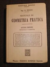 MANUALE DI GEOMETRIA V EDIZIONE ING. G. EREDE MANUALI HOEPLI