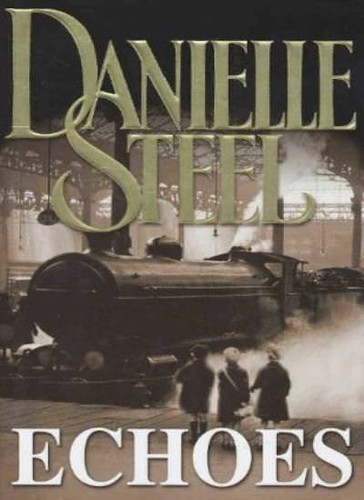 Echoes danielle steel - danielle,