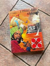 LIBRO I PIRATI DELLA MALESIA EMILIO SALGARI cop rigida narrativa ragazzi book
