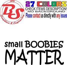 6" Boobies Boobs Tits Titty