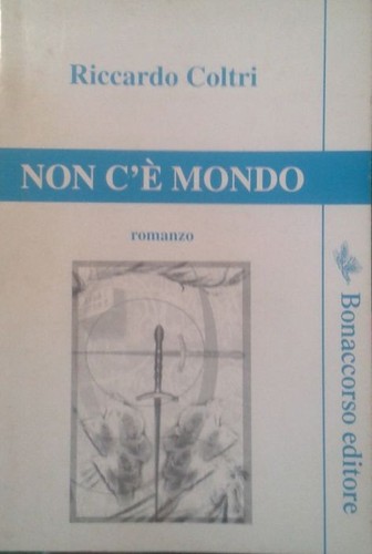 Non mondo coltri riccardo - non, c'e'