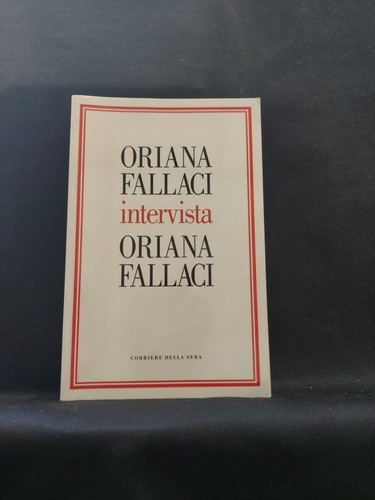 Oriana fallaci intervista - oriana,