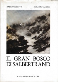 Gran bosco salbertrand - il,