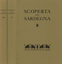 Scoperta della Sardegna. Antologia di testi di autori italiani e stranieri (2...