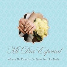 Mi Dia Especial: Album de