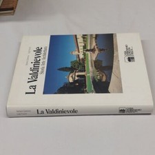 (Giannesi Pruneti) La Valdinievole Storia arte architettura   CRPP