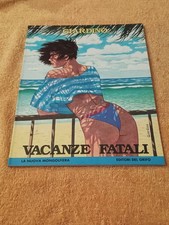 VITTORIO GIARDINO VACANZE FATALI ED. DEL GRIFO del 1989
