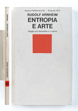 Rudolf Arnheim Entropia e Arte