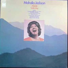 Mahalia Jackson Abide With Me