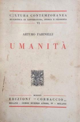 Umanità farinelli arturo - umanità, di