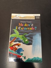 LIBRO MA DOV'E' IL CARNEVALE